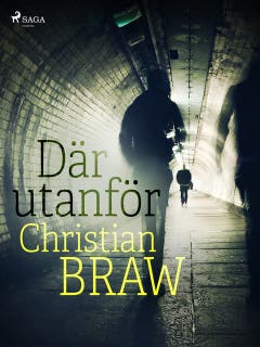 Där utanför – omslag till ljudboken av Christian Braw