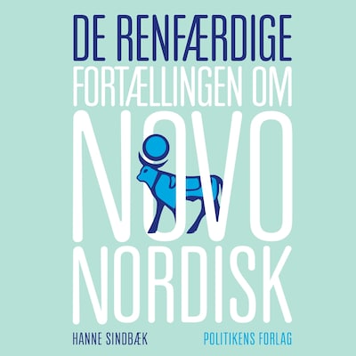 De renfærdige – omslag til lydbogen af Hanne Sindbæk