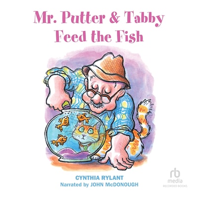 Mr. Putter & Tabby Feed the Fish