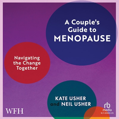 A Couple's Guide to the Menopause – omslag til lydbogen af Kate Usher, Neil Usher