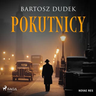 Pokutnicy – okładka audiobooka, autor Bartosz Dudek