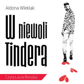 W niewoli Tindera – okładka audiobooka, autor Aldona Wleklak
