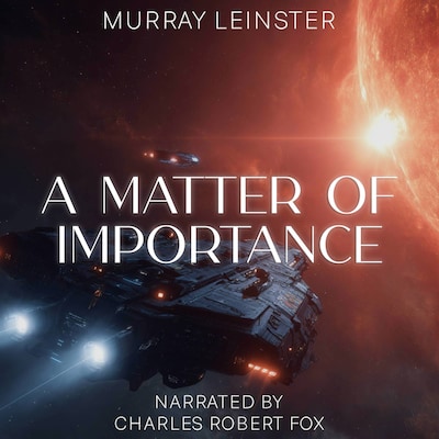 A Matter of Importance – omslag til lydbogen af Murray Leinster
