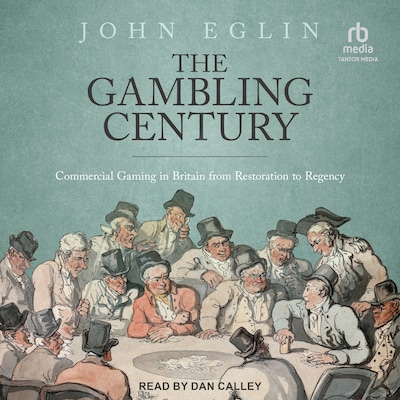 The Gambling Century – omslag til lydbogen af John Eglin