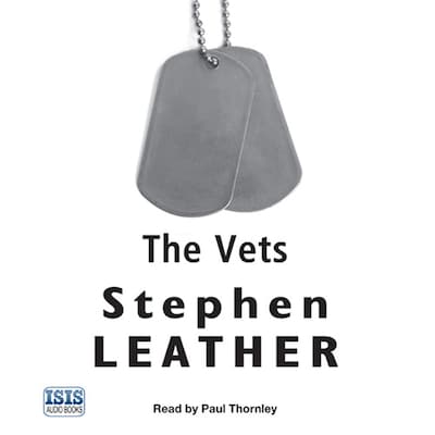 The Vets – omslag til lydbogen af Stephen Leather
