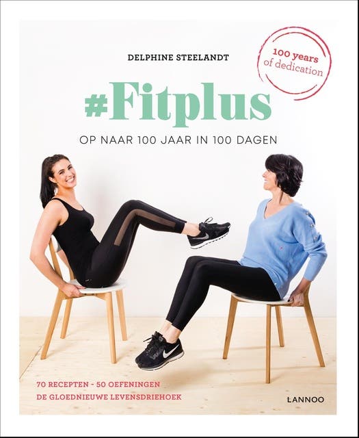 #FitPlus: Op naar 100 jaar in 100 dagen – omslag van het luisterboek van Delphine Steelandt