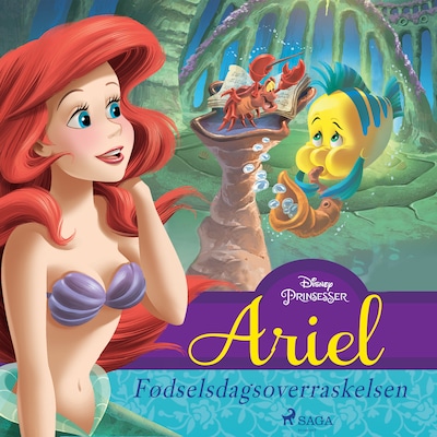 Ariel - Fødselsdagsoverraskelsen – omslag til lydbogen af Disney