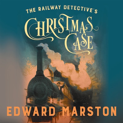 The Railway Detective's Christmas Case – omslag til lydbogen af Edward Marston