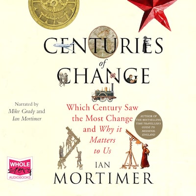 Centuries of Change – omslag til lydbogen af Ian Mortimer