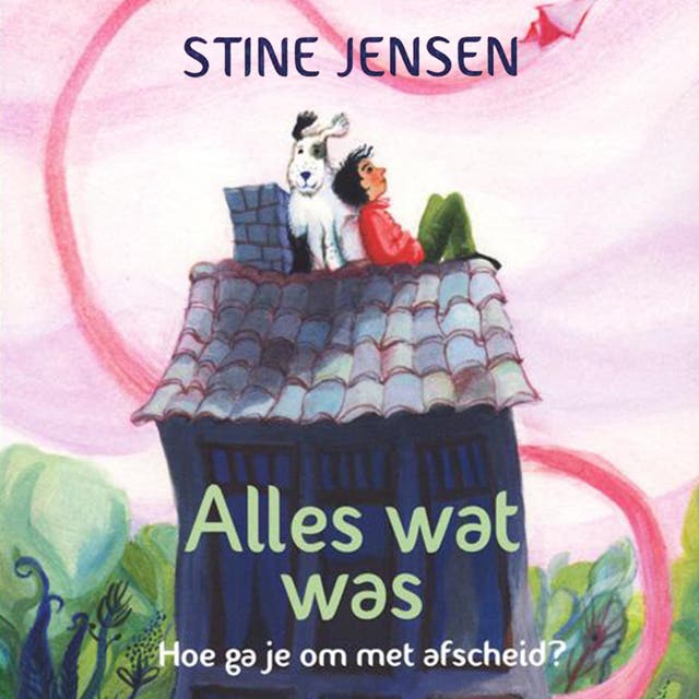 Alles wat was – omslag van het luisterboek van Stine Jensen