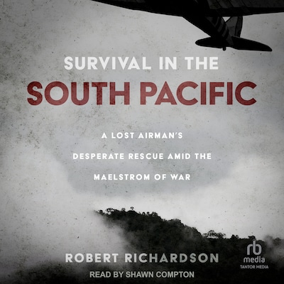 Survival in the South Pacific – omslag til lydbogen af Robert Richardson