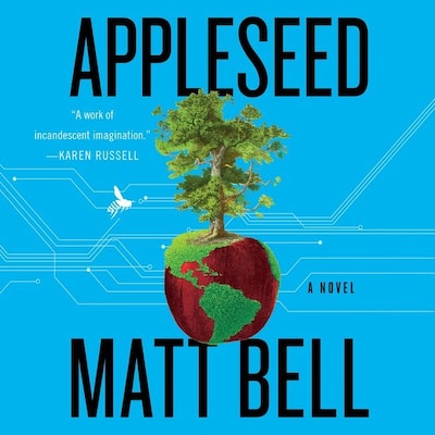 Appleseed – omslag til lydbogen af Matt Bell