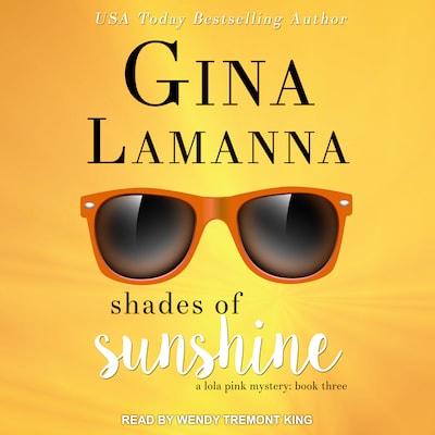 Shades of Sunshine – omslag til lydbogen af Gina LaManna