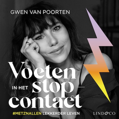 Voeten in het stopcontact - #metznallen lekkerder leven