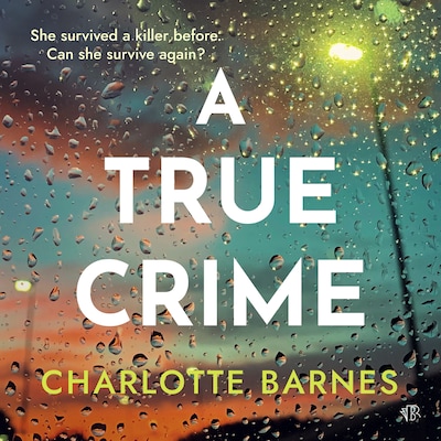 A True Crime – omslag til lydbogen af Charlotte Barnes