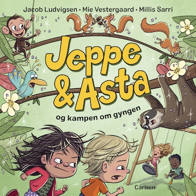 Jeppe og Asta og kampen om gyngen – omslag til lydbogen af Jacob Ludvigsen, Mie Vestergaard