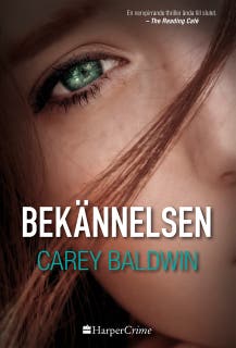 Bekännelsen – omslag till ljudboken av Carey Baldwin
