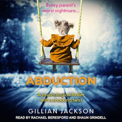 Abduction – omslag til lydbogen af Gillian Jackson