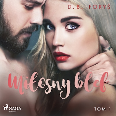 Miłosny blef – okładka audiobooka, autor D. B. Foryś