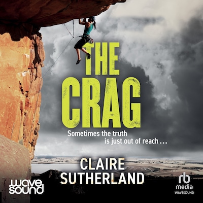 The Crag – omslag til lydbogen af Claire Sutherland