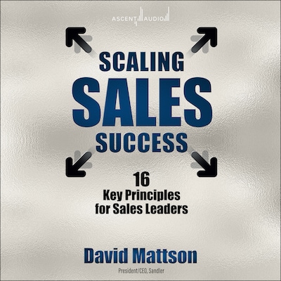 Scaling Sales Success – omslag til lydbogen af David Mattson