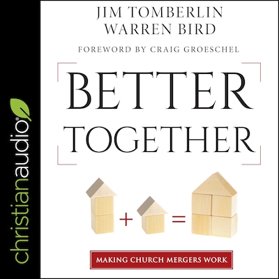 Better Together – omslag til lydbogen af Jim Tomberlin, Warren Bird