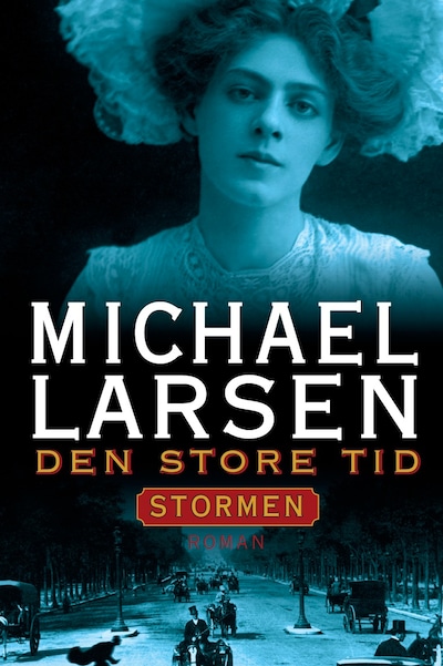 Den store tid - Stormen – omslag til lydbogen af Michael Larsen