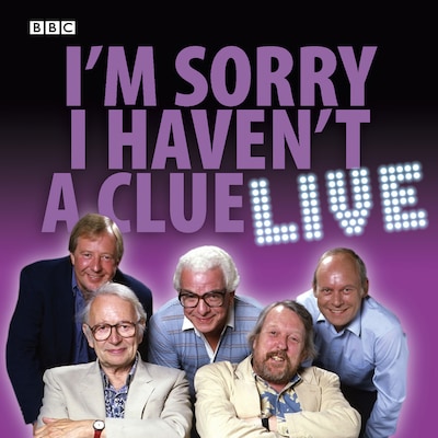 I'm Sorry I Haven't A Clue: Live – omslag til lydbogen af BBC, Iain Pattinson