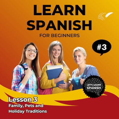 Learn Spanish for Beginners - Lesson 3 – omslag til lydbogen af Jasmin Voges