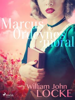 Marcus Ordeynes moral – omslag till ljudboken av William John Locke