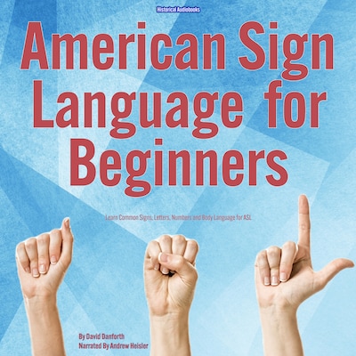 American Sign Language for Beginners – omslag til lydbogen af David Danforth