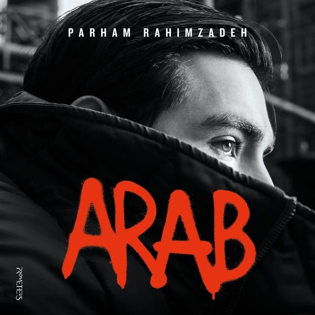 Arab – omslag van het luisterboek van Parham Rahimzadeh