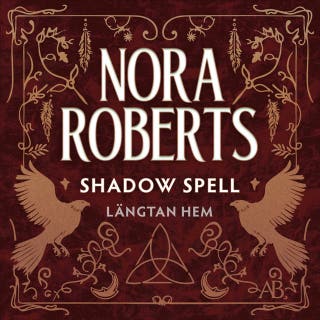 Shadow spell (svensk utgåva) : Längtan hem