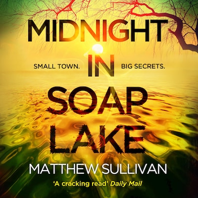 Midnight in Soap Lake – omslag til lydbogen af Matthew Sullivan