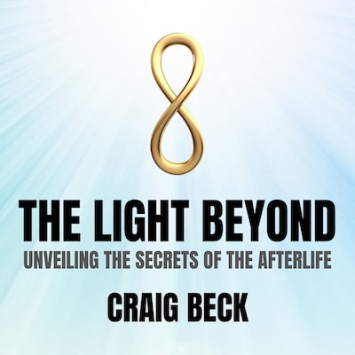 The Light Beyond – omslag til lydbogen af Craig Beck