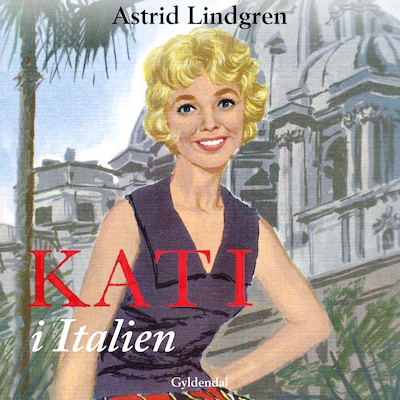 Kati i Italien – omslag til lydbogen af Astrid Lindgren