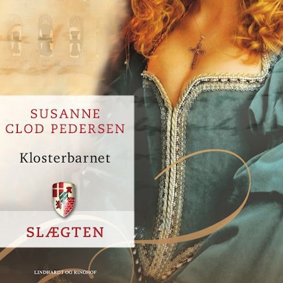 Slægten 5: Klosterbarnet – omslag til lydbogen af Susanne Clod Pedersen