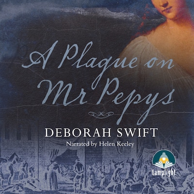 A Plague on Mr Pepys – omslag til lydbogen af Deborah Swift