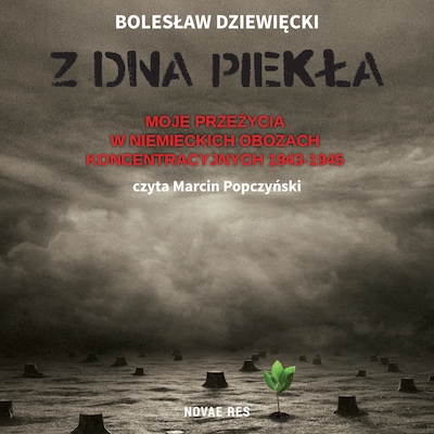 Z dna piekła – okładka audiobooka, autor Bolesław Dziewięcki