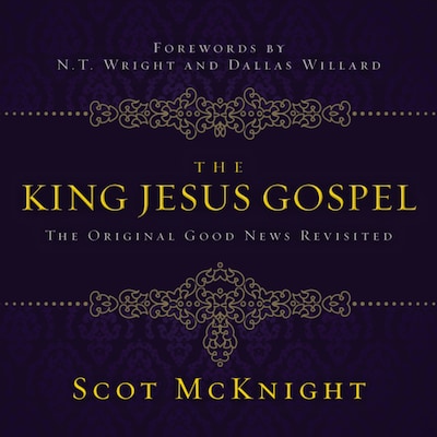 The King Jesus Gospel