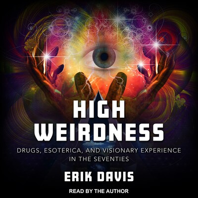 High Weirdness – omslag til lydbogen af Erik Davis