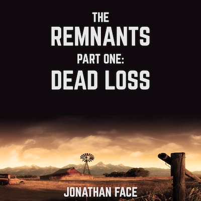 The Remnants: Dead Loss – omslag til lydbogen af Jonathan Face