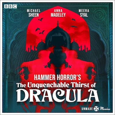 Unmade Movies: Hammer Horror's The Unquenchable Thirst of Dracula – omslag til lydbogen af Anthony Hinds