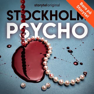 Stockholm Psycho - Del 2