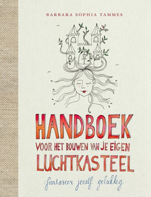 Handboek voor het bouwen van je eigen luchtkasteel: architectuur voor je gedachten – omslag van het luisterboek van Barbara Sophia Tammes
