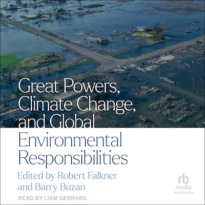 Great Powers, Climate Change, and Global Environmental Responsibilities – omslag til lydbogen af Unknown Author