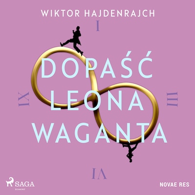 Dopaść Leona Waganta