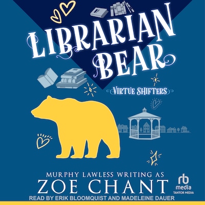 Librarian Bear – omslag til lydbogen af Zoe Chant, Murphy Lawless, C. E. Murphy