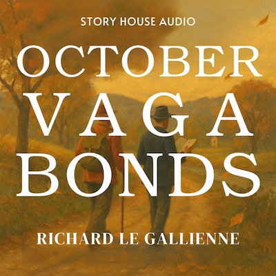 October Vagabonds – omslag til lydbogen af Richard Le Gallienne