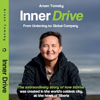Inner Drive From Underdog to Global Company